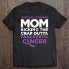 Tadostore Pancreatic Cancer Shirt - Funny Gift For Mom Tee Shirt