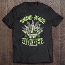 Tadostore Weed Mom Like A Regular Mom Only Way Higher Marijuana Tee Shirt
