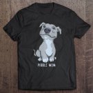 Tadostore Pitbull Pibble Mom Tee Shirt
