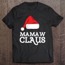 Tadostore Mamaw Claus Christmas Family Group Matching Pajama Tee Shirt