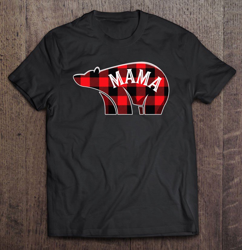 Tadostore Mama Bear Christmas Plaid Family Matching Pajama Mom Gift Tee Shirt