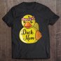 Tadostore Rubber Duck Mom. Ducky, Duckies & Quack Mothers Day Gift Tee Shirt