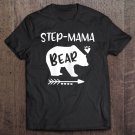 Tadostore Step Mama Bear Shirt Heart And Arrow Graphics Gift Stepmom Tee Shirt