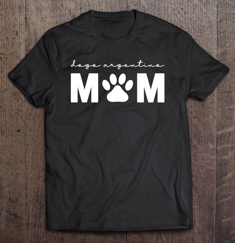 Tadostore Dogo Argentino Mom Pullover Tee Shirt