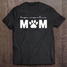 Tadostore Dogo Argentino Mom Pullover Tee Shirt
