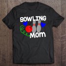 Tadostore Bowling Mom Tee Shirt