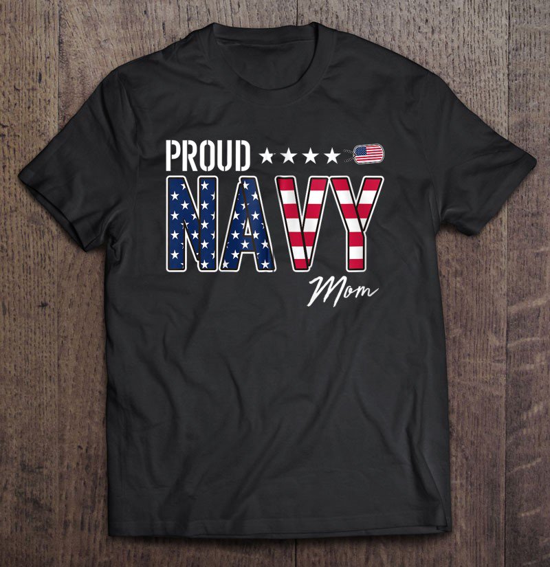 Tadostore Us Flag Proud Navy Mom Zip Tee Shirt