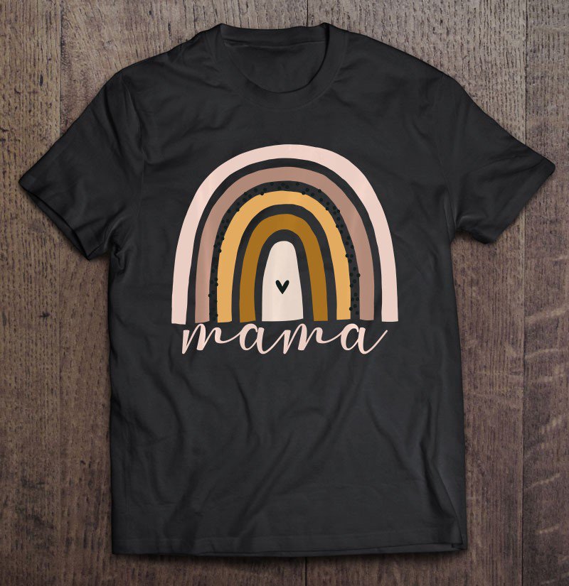 Tadostore Rainbow Mama Birthday Gift Mothers Day New Mom Life Trending Pullover Tee Shirt