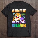 Tadostore Auntie Of The Baby Shark Birthday Auntie Shark Mother's Day Tee Shirt