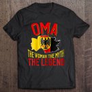Tadostore Womens Oma The Woman The Myth The Legend German Grandmother Tee Shirt