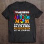 Tadostore Warning This Autism Mom Uses Her Patience On Her Child She Doesn't Have Much Left For Anyo