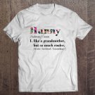 Tadostore Womens Hunny Like Grandmother But So Much Cooler White Tee Shirt