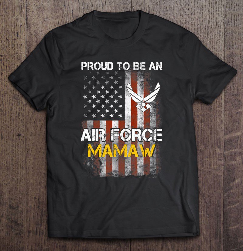 Tadostore Proud Air Force Mamaw Funny American Flag Tee Shirt