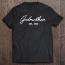 Tadostore Godmother Est 2019 Shirt Pregnancy Announcement Gift Tee Shirt