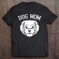 Tadostore Dog Maltese Mom Tee Shirt