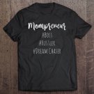 Tadostore Womens Mompreneur For Boss Lady And Hustle Mom Tee Shirt