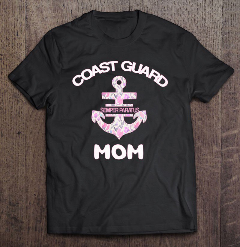 Tadostore Proud Coast Guard Mom Gift Tee Shirt