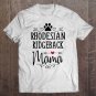 Tadostore Rhodesian Ridgeback Mama - Funny Ridgeback Lover Tee Shirt