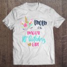 Tadostore Unicorn Mom Of The 10Th Birthday Girl Matching Mama Party Tee Shirt