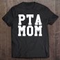 Tadostore Pta Mom Tee Shirt
