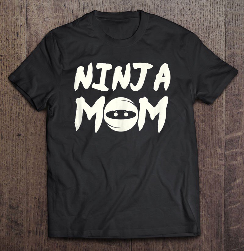 Tadostore Ninja Mom Birthday Party Ninja Theme Costume Matching Party Tee Shirt