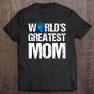 Tadostore World's Greatest Mom Tee Shirt