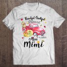 Tadostore Womens Thankful Grateful Blessed To Be Called Mom & Mimi Car Tee Shirt