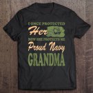 Tadostore I Once Protected Her Now She Protects Me Proud Navy Grandma Tee Shirt