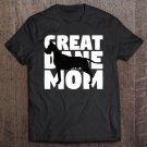 Tadostore Great Dane Mom Dog Mother Great Dane Gift Tee Shirt