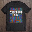 Tadostore Cute Color Guard Mom Gift Words Colorguard Marching Band Pullover Tee Shirt