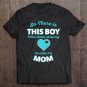 Tadostore Cute This Boy Stole My Heart He Calls My Mom Tee Shirt