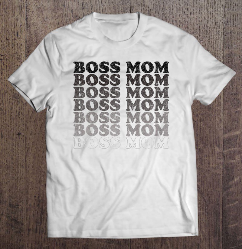 Tadostore Womens Boss Mom Tee Shirt