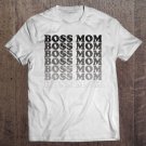 Tadostore Womens Boss Mom Tee Shirt