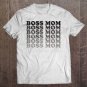 Tadostore Womens Boss Mom Tee Shirt