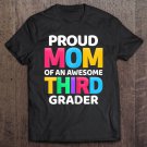 Tadostore Womens 3Rd Grade Gift Proud Mom Of An Awesome Third Grader Tee Shirt