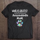Tadostore Worlds Greatest Aussiedoodle Mom Shirt Love Dogs Tee Shirt