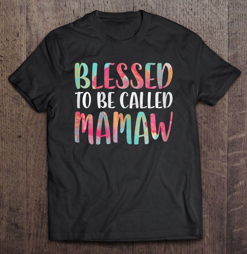 Tadostore Womens Blessed To Be Called Mamaw Mother's Day Shirt Tee Shirt
