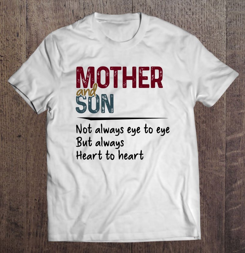Tadostore Mom And Son Not Always Eye To Eye But Always Heart To Heart Plaid White Version 2 Tee Shir
