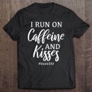 Tadostore Womens I Run On Caffeine And Kisses Shirt Funny Momlife Gift V-Neck Tee Shirt