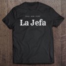 Tadostore Womens Mexican La Jefa Boss Mom Wife Mother's Day Gangsta Tee Shirt