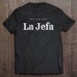 Tadostore Womens Mexican La Jefa Boss Mom Wife Mother's Day Gangsta Tee Shirt