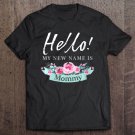 Tadostore Womens Hello My New Name Is Mommy Funny Baby Reveal Novelty Gift V-Neck Tee Shirt