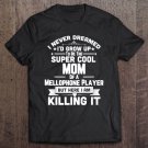 Tadostore Super Cool Mom Mellophone Player Marching Band Tee Shirt