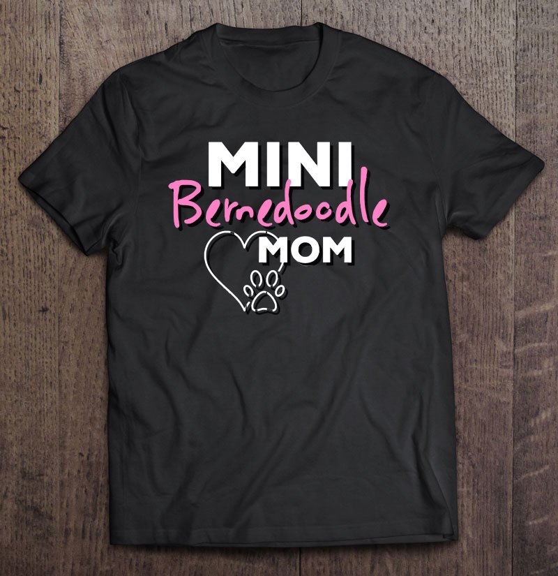 Tadostore Mini Bernedoodle Mom Pullover Tee Shirt