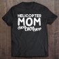 Tadostore Womens Helicopter Mom Parenting Shirt Mothers Day Tee Shirt