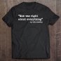 Tadostore Mom Was Right About Everything Quote From My Kids Someday Tee Shirt
