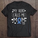 Tadostore My Hero Calls Me Mom T1d Type1 Diabetes Mother Women Tee Shirt