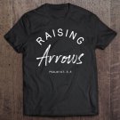 Tadostore Raising Arrows Mom Shirt Cute Mothers Day Gift Psalm 127 Bib Tee Shirt