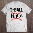 Tadostore T-Ball Nana Womens Baseball Game Nana Grandma Gift Tee Shirt