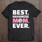 Tadostore Havanese Mom Tee Shirt
